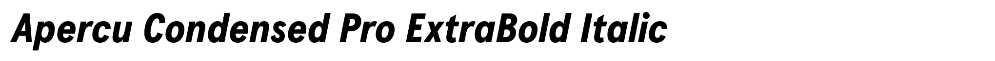 Apercu Condensed Pro ExtraBold Italic image